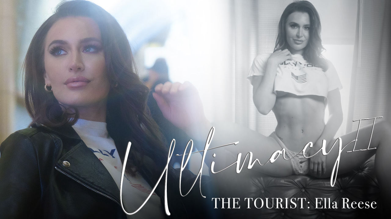 [LucidFlix] Ella Reese (Ultimacy II Episode 4. The Tourist / 04.13.2024)