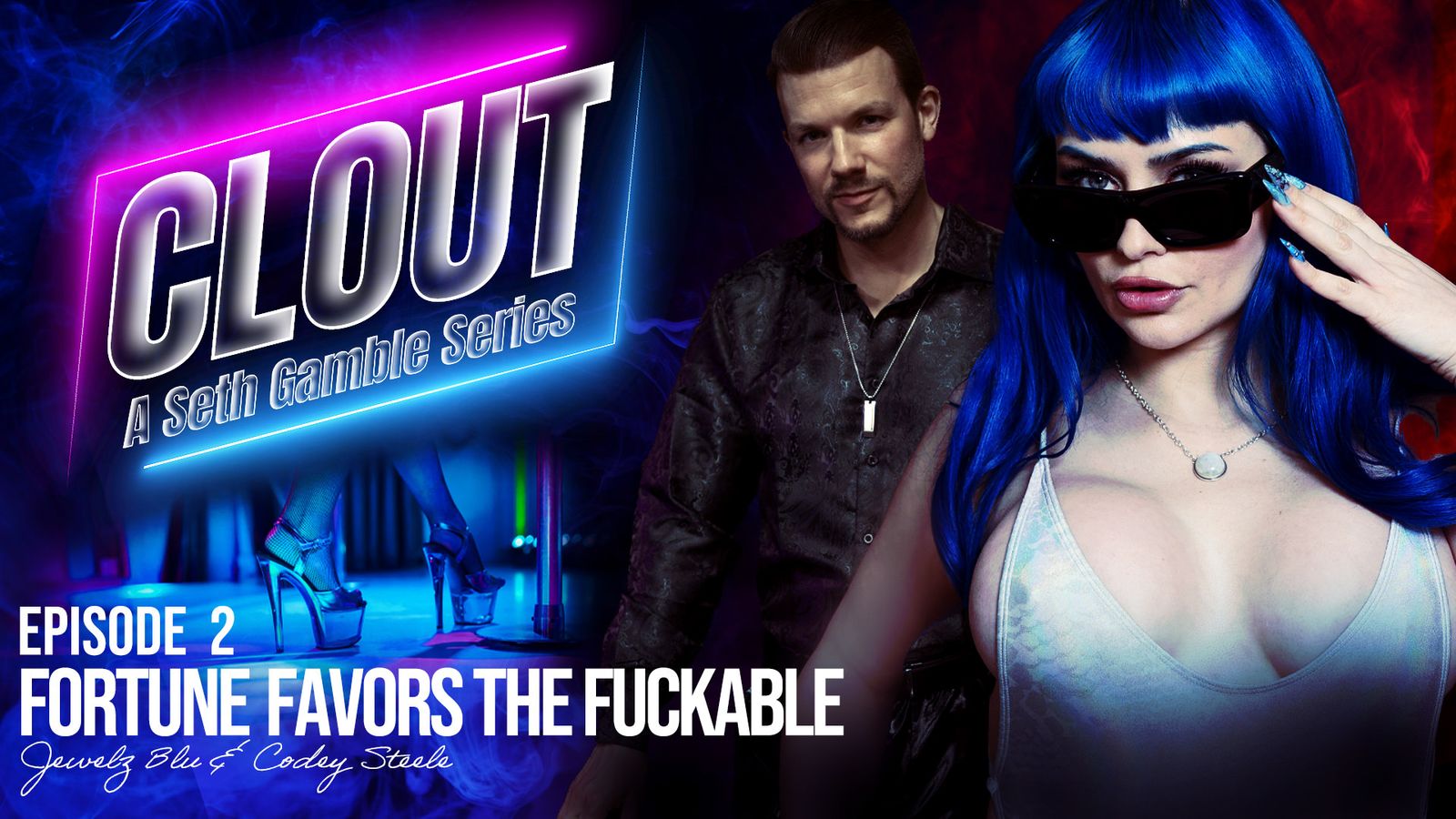 [Wicked] Jewelz Blu (Clout – Episode 2 / 02.14.2025)