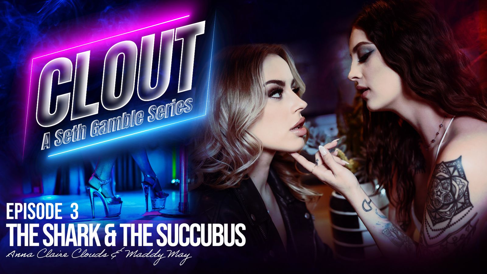 [Wicked] Maddy May, Anna Claire Clouds (Clout – Episode 3 / 02.28.2025)