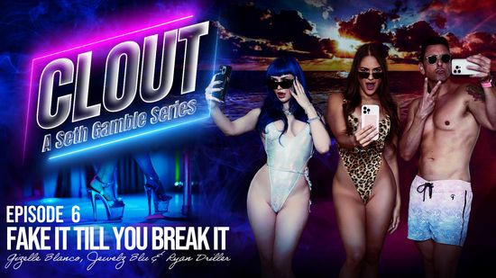 [Wicked] Jewelz Blu, Gizelle Blanco (Clout – Episode 6 – Fake It Till You Break It / 05.16.2025)