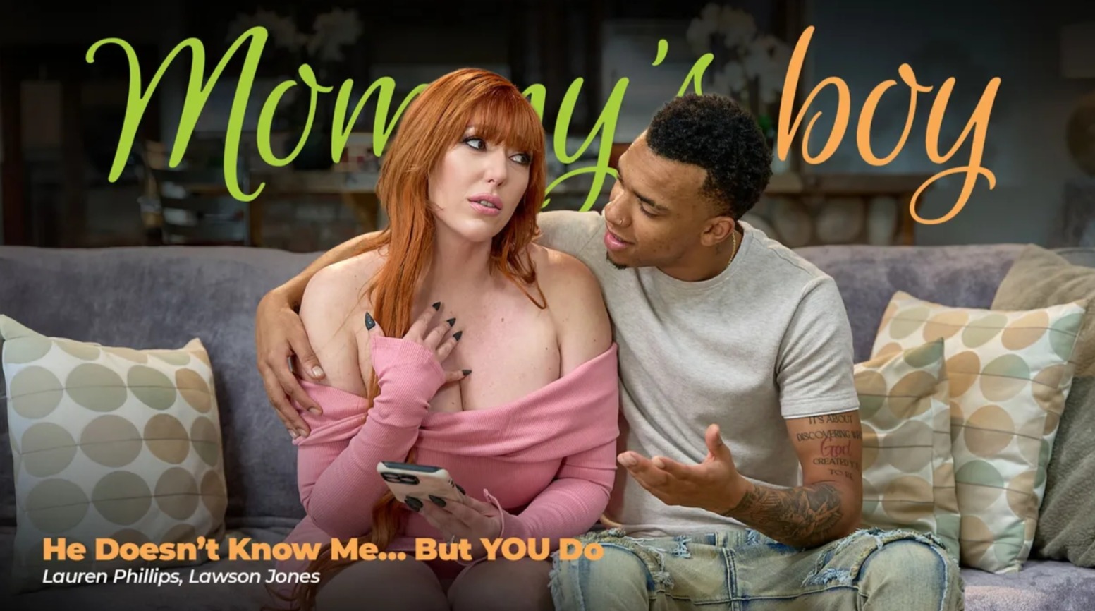[MommysBoy] Lauren Phillips (He Doesn’t Know Me… But YOU Do / 08.20.2025)