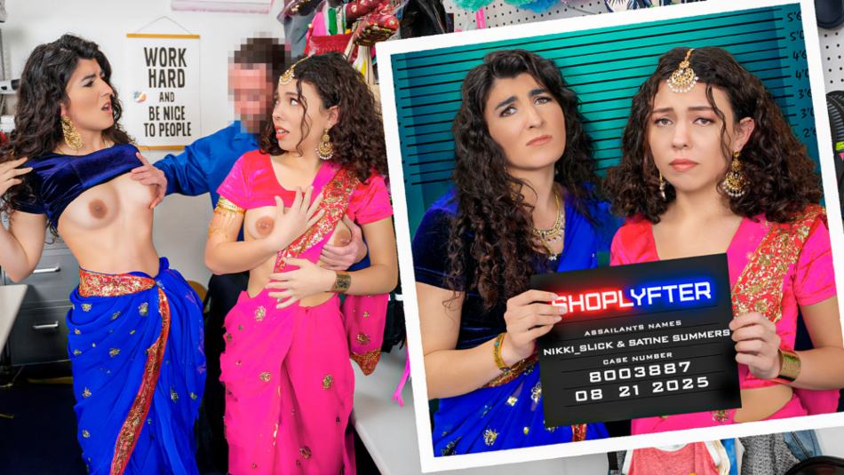 [Shoplyfter] Nikki Slick, Satine Summers (Case No. 8003887 – Under the Saris / 08.21.2025)
