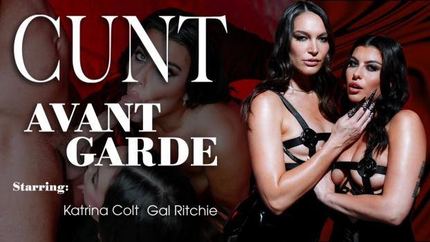 [LucidFlix] Katrina Colt, Gal Ritchie (Cunt – Avant Garde / 11.28.2025)